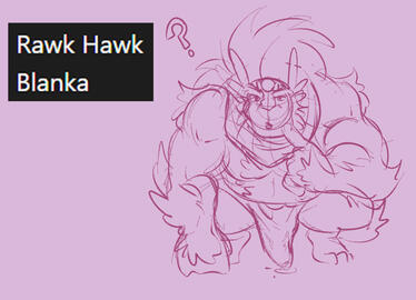 (Wheel of Hunks) Rawk Hawk x Blanka